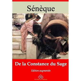 De la constance du sage – suivi d'annexes