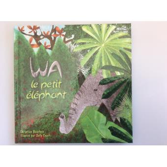 Wa le petit éléphant