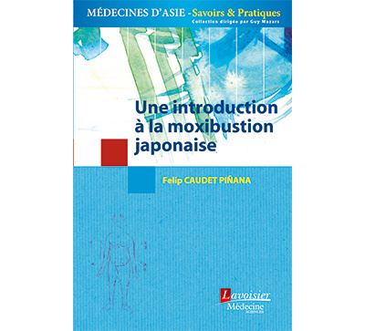 Une introduction a la moxibustion japonaise