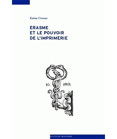Erasme et le pouvoir de l'imprimerie