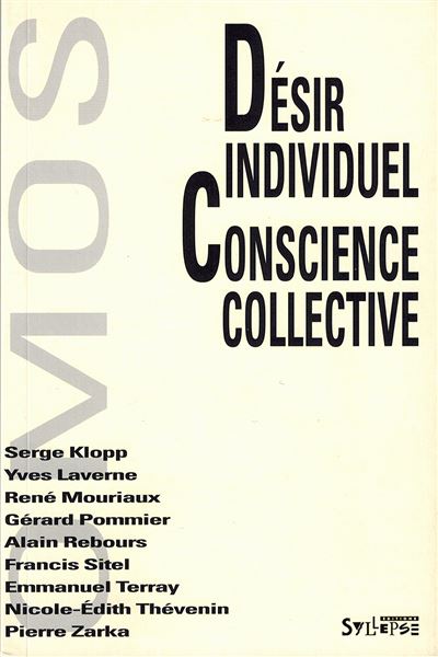 Désir individuel et conscience collective