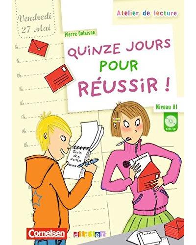 Atelier de lecture : quinze jours pour réussir