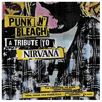 Punk N' Bleach A Punk Tribute To Nirvana Edition Collector - Collectif -  Vinyle album - Achat & prix