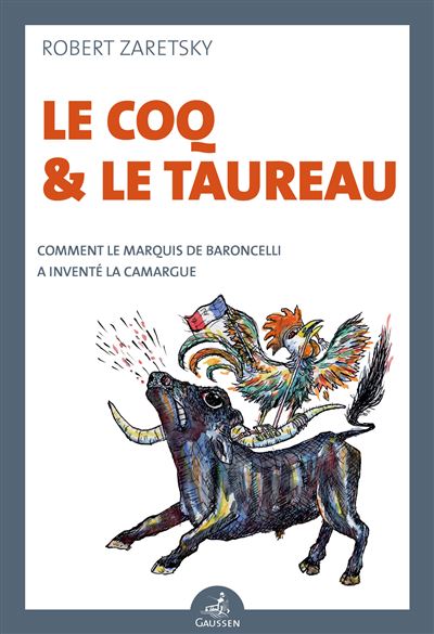 Coq et le taureau (le) - R ZARETSKY - broché
