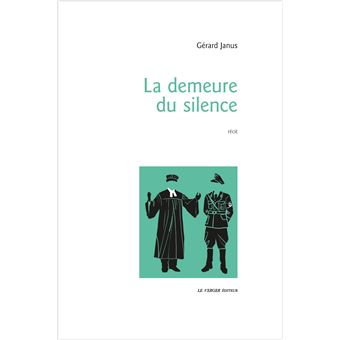 La demeure du silence
