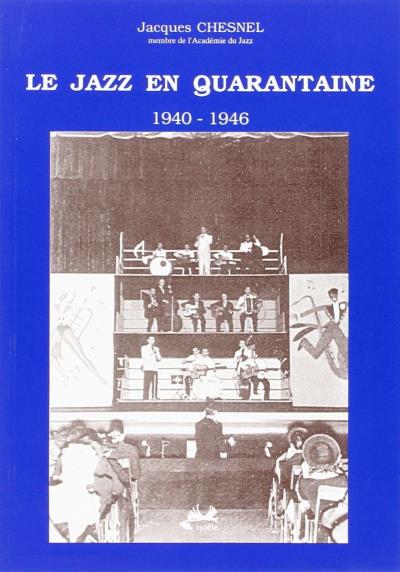 Le jazz en quarantaine
