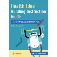 Health Idea Building Instruction Guide for LEGO® Education SPIKE™ Prime 06 Sky Walker
