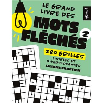 Le grand livre de mots fléchés 2