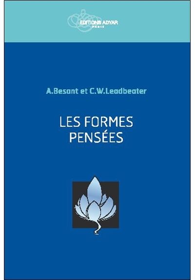 Les formes pensées - Annie Besant - broché