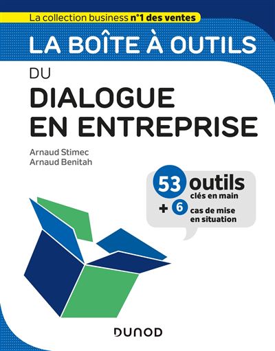 La boîte à outils du Dialogue en entreprise - Prix DCF du Livre - 2020 - Arnaud Stimec - broché