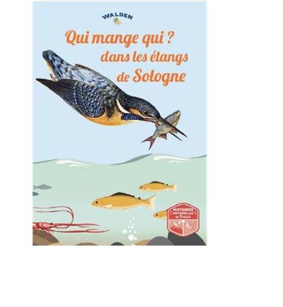 Qui mange qui dans les étangs de Sologne