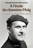 A l’école du chanoine Pfulg