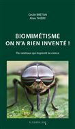 Biomimétisme, on n'a rien inventé