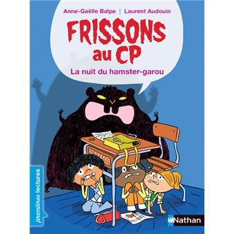Frissons au CP - La nuit du hamster-garou