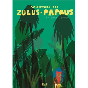 Au secours des Zulus-Papous