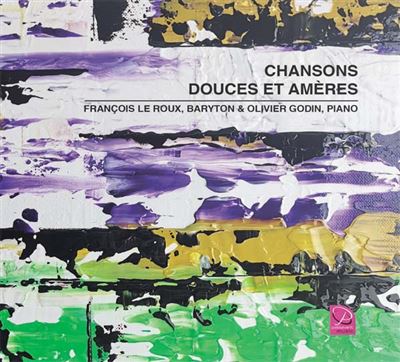 Chansons douces et amères