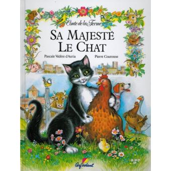 Sa Majesté Le Chat - Broché - Fraisse - Achat Livre