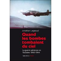 Quand les bombes tombaient du ciel