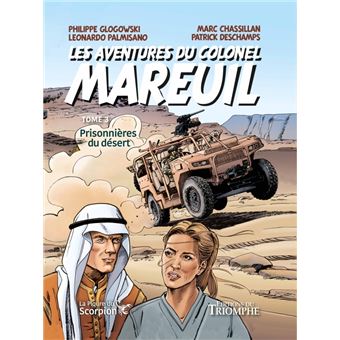 Les Aventures du colonel Mareuil Tome 3 - Prisonnières du désert, tome 3