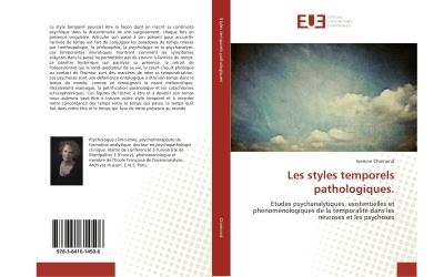 Les styles temporels pathologiques. - etudes psychanalytique