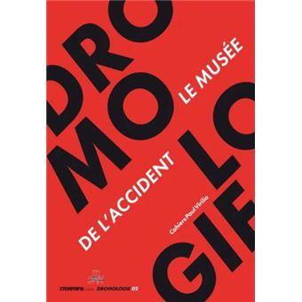 Le musée de l'accident