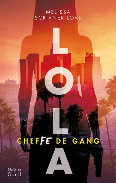 Lola - Melissa Scrivner Love - broché