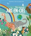 Un monde arc-en-ciel : L'écologie en couleurs