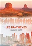Les inachevés