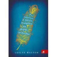 As estranhas e belas mágoas de Ava Lavender