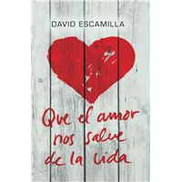 Que el amor nos salve de la vida