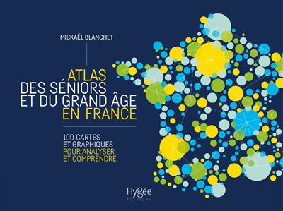 Atlas des seniors et du grand âge en France