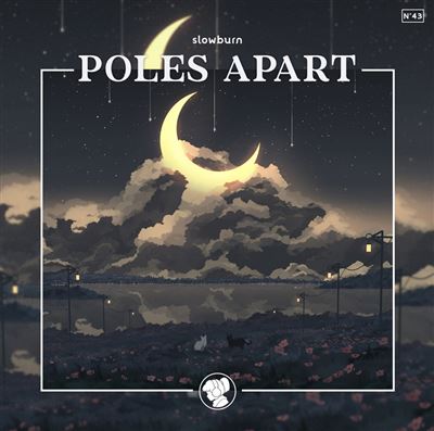 LOFI GIRL PRESENTS : POLES APART