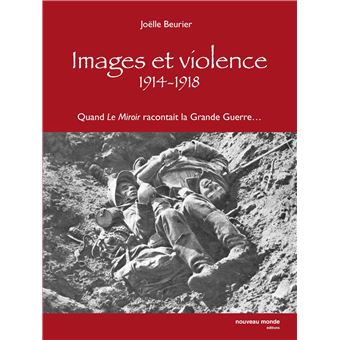 Images et violence 1914-1918 - 1