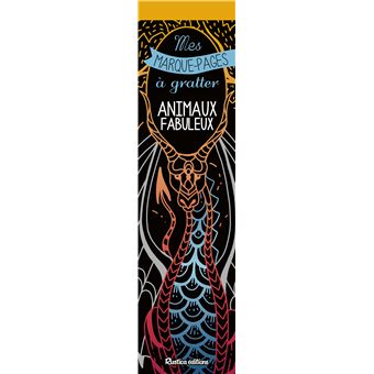 Mes marque-pages à gratter : Animaux fabuleux