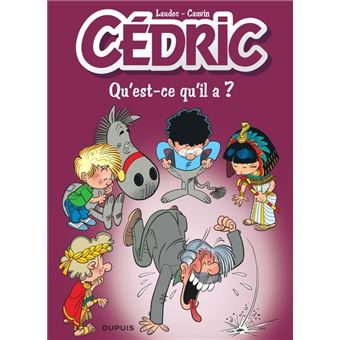 Cédric - Qu'est-ce qu'il a ? / Edition spéciale, Limitée (Indispensables 2023)