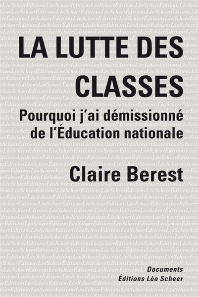 La lutte des classes : pourquoi j'ai démissionné de l'Education Nationale