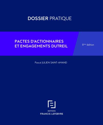 Pactes d'actionnaires et engagement Dutreil