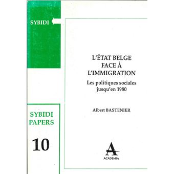 L'état belge face à l'immigration