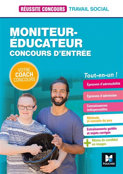 Réussite Concours - Moniteur-éducateur - Concours d'entrée - Préparation complète