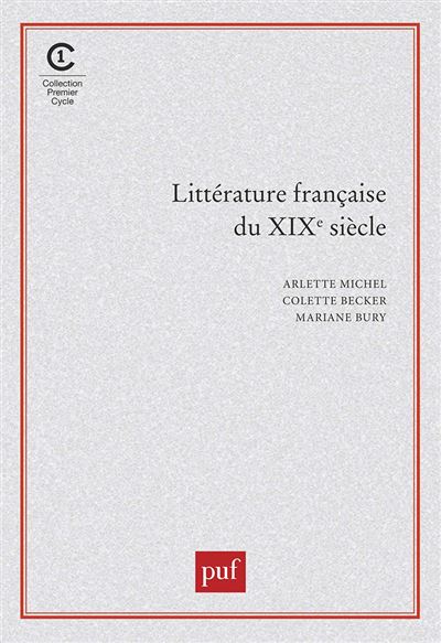 Littérature Française Du XIXe Siècle - Broché - Patrick Berthier ...