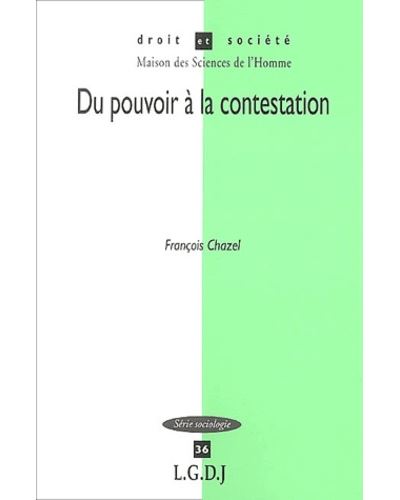 Du pouvoir à la contestation