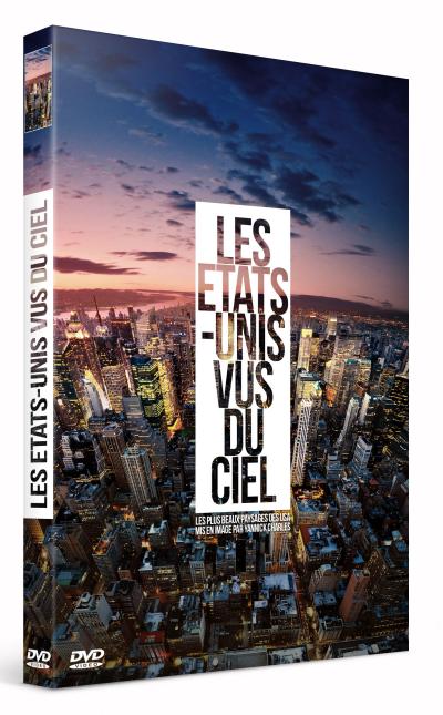 Les Etats-Unis vus du ciel : Côte Ouest et Côte Est