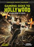 Gaming Goes to Hollywood collector - Les Adaptations de jeux vidéo au cinéma