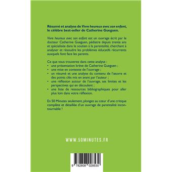 Vivre heureux avec son enfant (Résumé et analyse du livre de Catherine Gueguen)
