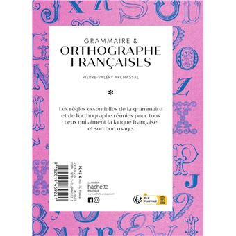 Grammaire & orthographe françaises