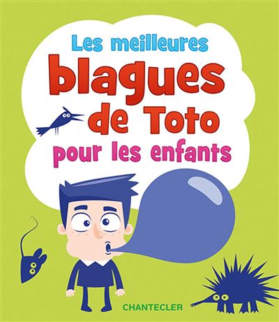 Les meilleures blagues de Toto pour les enfants -  Collectif - broché