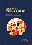 Dix ans de corpus d'auteurs