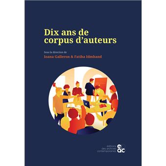 Dix ans de corpus d'auteurs