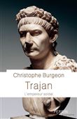 Trajan - L'empereur soldat