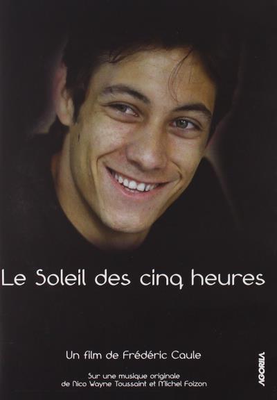 Soleil des cinq heures